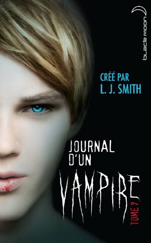 [Journal d'un vampire 07] • Journal d'un vampire 7